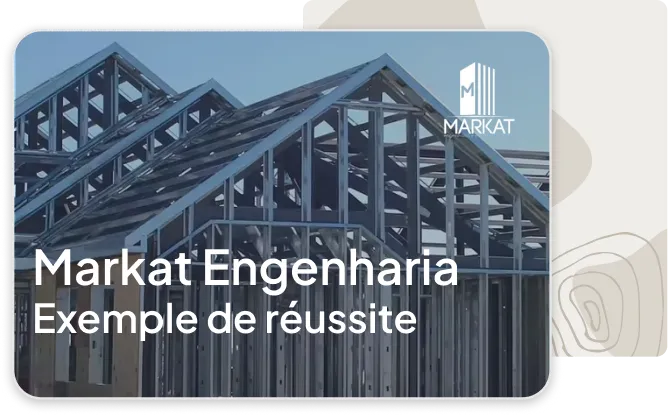 Étude de cas client Markat Engenharia